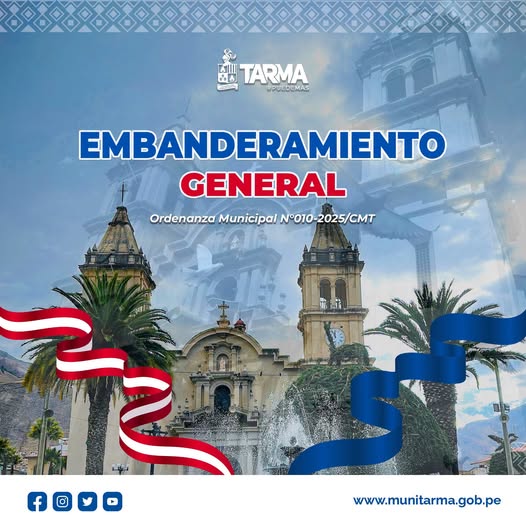 Se dispone el embanderamiento general de nuestra provincia de Tarma.